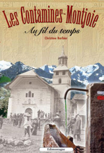 Couverture du livre « **contamines montjoie » de Christine Barbier aux éditions Edimontagne