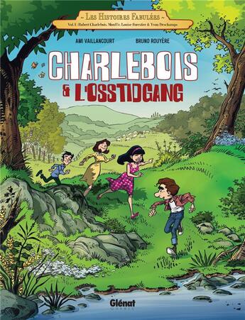 Couverture du livre « Charlebois et l'Osstidgang Tome 1 » de Ami Vaillancourt et Bruno Rouyere aux éditions Glenat