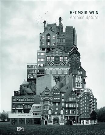 Couverture du livre « Beomsik won archisculpture » de Platzgummer Andreas aux éditions Hatje Cantz