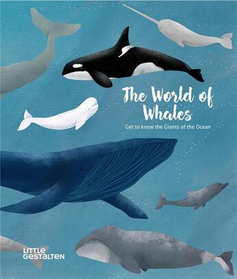 Couverture du livre « The world of whales ; get to know the giants of the ocean » de Darcy Donell et Becky Thorns aux éditions Dgv