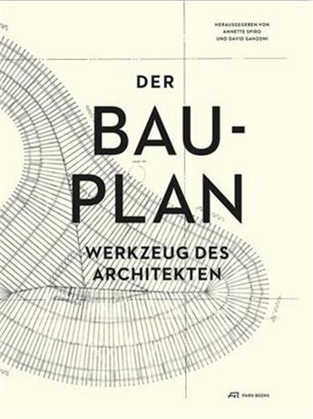 Couverture du livre « Der bauplan /allemand » de Herausgegeben Von An aux éditions Park Books