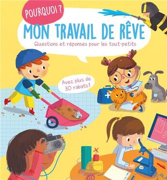 Couverture du livre « Mon travail de rêve » de  aux éditions Editions Tam Tam