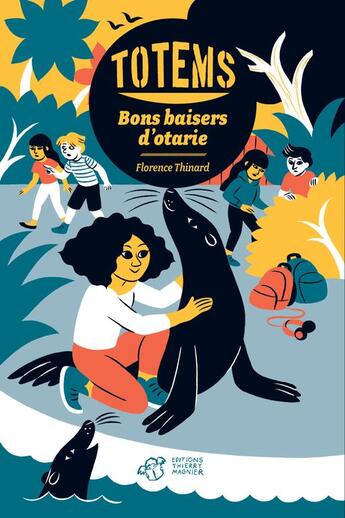 Couverture du livre « Totems Tome 4 » de Florence Thinard aux éditions Thierry Magnier