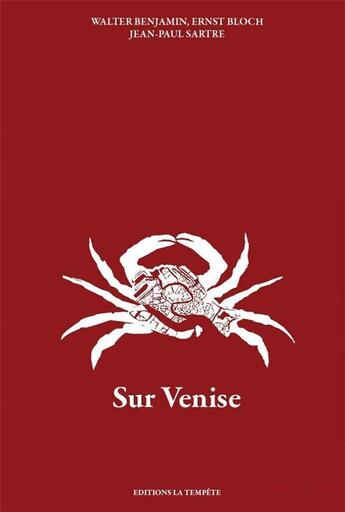 Couverture du livre « Sur venise » de Benjamin/Bloch aux éditions La Tempete