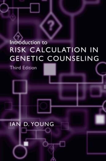 Couverture du livre « Introduction to Risk Calculation in Genetic Counseling » de Young Ian D aux éditions Oxford University Press Usa