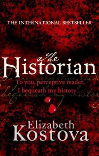 Couverture du livre « THE HISTORIAN » de Elizabeth Kostova aux éditions Little Brown Uk