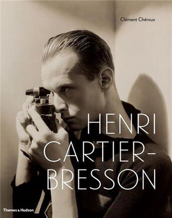 Couverture du livre « Henri cartier-bresson: here and now » de Clement Cheroux aux éditions Thames & Hudson