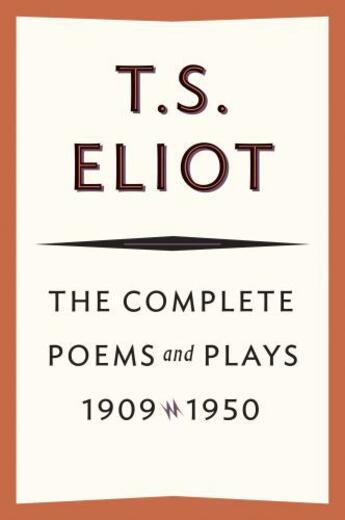 Couverture du livre « Complete Poems and Plays, 1909-1950 » de T. S. Eliot aux éditions Houghton Mifflin Harcourt