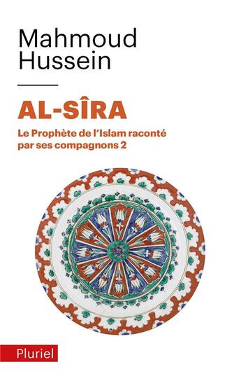 Couverture du livre « Al sira t.2 » de Mahmoud Hussein aux éditions Pluriel