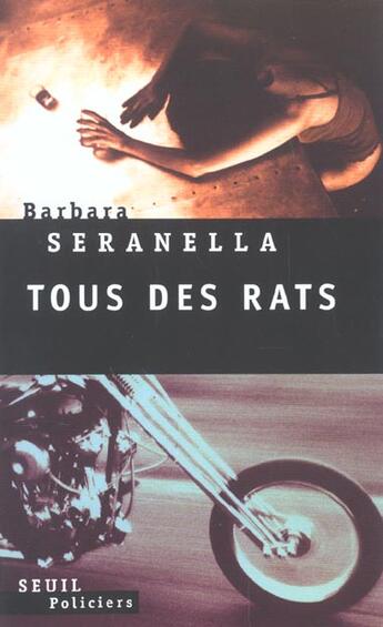 Couverture du livre « Tous des rats » de Barbara Seranella aux éditions Seuil