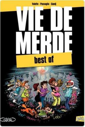 Couverture du livre « Vie de merde ; best of » de  aux éditions Jungle