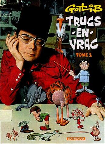 Couverture du livre « Trucs en vrac Tome 1 » de Gotlib aux éditions Dargaud