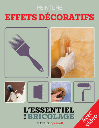 Couverture du livre « Revêtements intérieurs : peinture - effets décoratifs (avec vidéo) » de Nicolas Vidal et Francois Roebben et Bruno Guillou et Nicolas Sallavuard aux éditions Fleurus