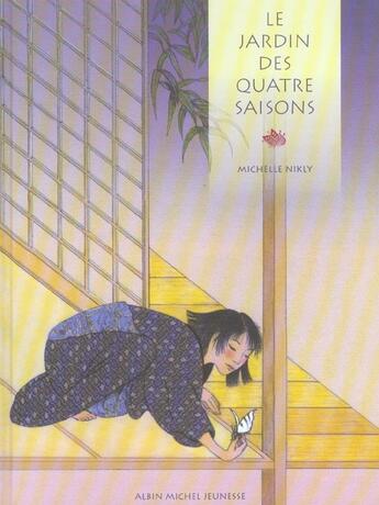 Couverture du livre « Le jardin des quatre saisons » de Michelle Nikly aux éditions Albin Michel