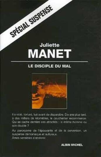 Couverture du livre « Le Disciple du mal » de Juliette Manet aux éditions Albin Michel