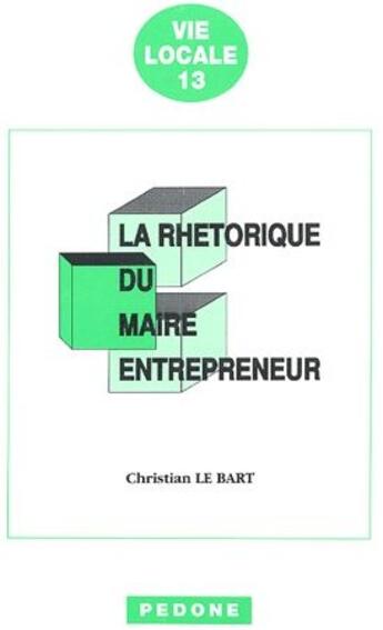 Couverture du livre « La rhétorique du maître entrepreneur » de Christian Le Bart aux éditions Pedone