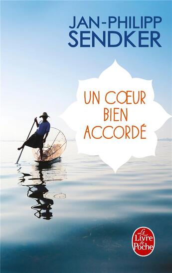 Couverture du livre « Un coeur bien accordé » de Jan-Philipp Sendker aux éditions Le Livre De Poche