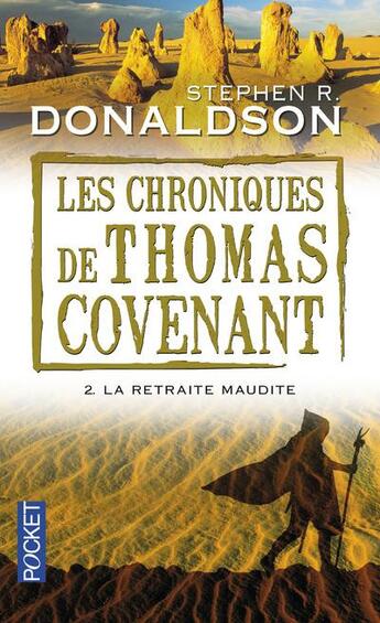 Couverture du livre « Les chroniques de Thomas Covenant Tome 2 ; la retraite maudite » de Stephen R. Donaldson aux éditions Pocket