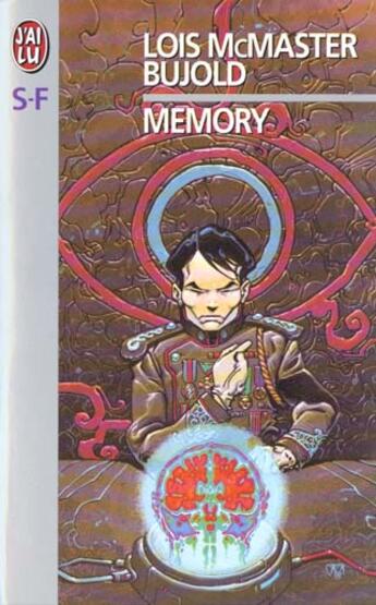 Couverture du livre « La saga Vorkosigan Tome 13 : memory » de Lois Mcmaster Bujold aux éditions J'ai Lu