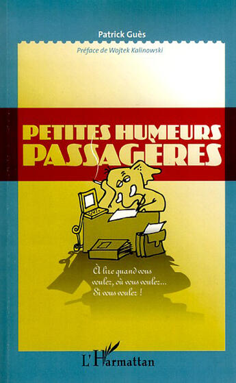 Couverture du livre « Petites humeurs passagères » de Patrick Gues aux éditions L'harmattan