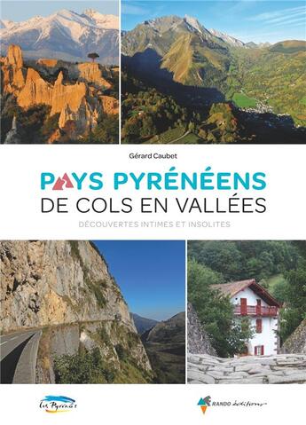 Couverture du livre « Pays pyrénéens ; de cols en vallées » de Gerard Caubet aux éditions Glenat