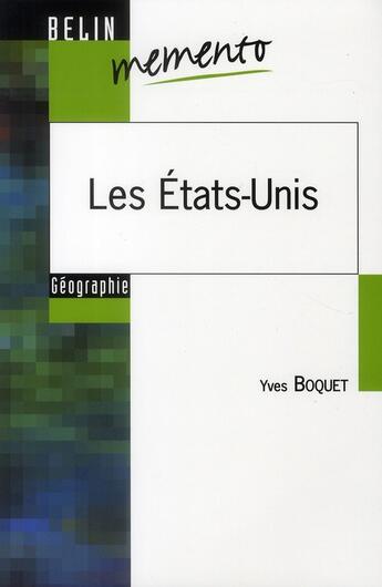 Couverture du livre « Les États-Unis » de Bocquet Yves aux éditions Belin Education