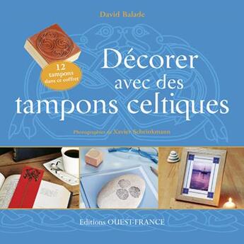 Couverture du livre « Coffret décorer avec des tampons celtiques » de Balade/Balade aux éditions Ouest France