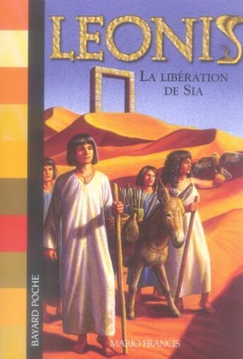 Couverture du livre « Leonis T.7 ; la libération de Sia » de Mario Francis aux éditions Bayard Jeunesse