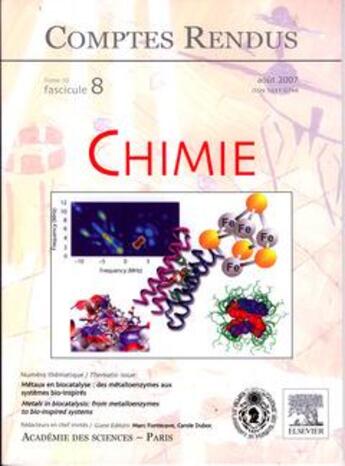 Couverture du livre « Comptes rendus academie des sciences, chimie, t.10, fascicule 8, aout 2007 : metaux en biocatalyse : d » de Marc Fontecave aux éditions Elsevier