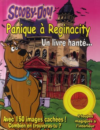 Couverture du livre « Scooby-Doo ; panique à Reginacity » de  aux éditions Panini