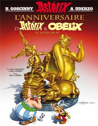 Couverture du livre « Astérix Tome 34 : l'anniversaire d'Astérix et Obélix » de Rene Goscinny et Albert Uderzo aux éditions Albert Rene