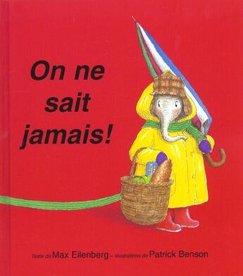 Couverture du livre « On ne sait jamais » de Patrick Benson aux éditions Kaleidoscope