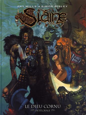 Couverture du livre « Slaine ; le dieu cornu » de Simon Bisley et Pat Mills aux éditions Nickel