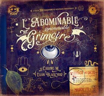 Couverture du livre « L'abominable (innommable) grimoire » de Carine M. et Elian Black'Mor aux éditions Arsenic & Boule De Gomme