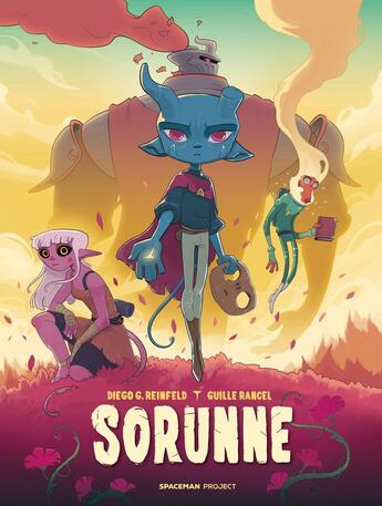 Couverture du livre « Sorunne » de Diego G. Reinfeld et Guille Rancel aux éditions Spaceman Project