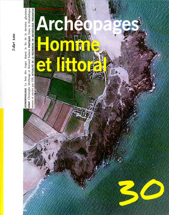 Couverture du livre « ARCHEOPAGES T.30 ; homme et littoral » de  aux éditions Inrap