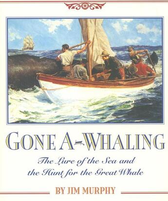 Couverture du livre « Gone A-Whaling » de Jim Murphy aux éditions Houghton Mifflin Harcourt