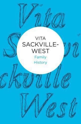 Couverture du livre « Family History » de Vita Sackville-West aux éditions Macmillan Bello Digital