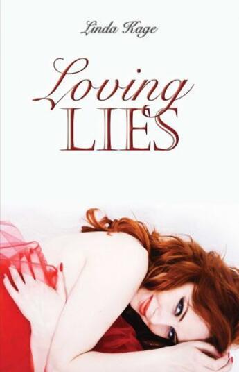 Couverture du livre « Loving Lies » de Kage Linda aux éditions Omnific Publishing