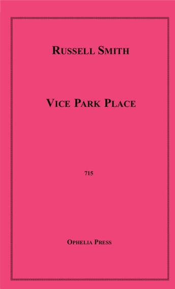 Couverture du livre « Vice Park Place » de Russell Smith aux éditions Epagine