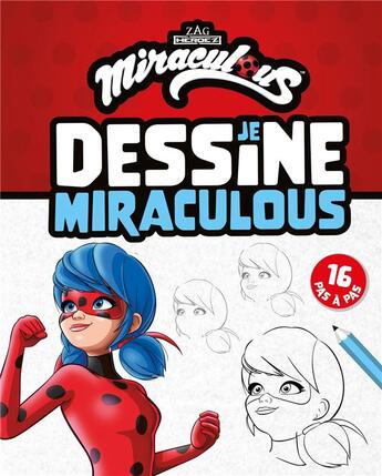 Couverture du livre « Miraculous - Je dessine : Je dessine NEW » de  aux éditions Hachette Jeunesse