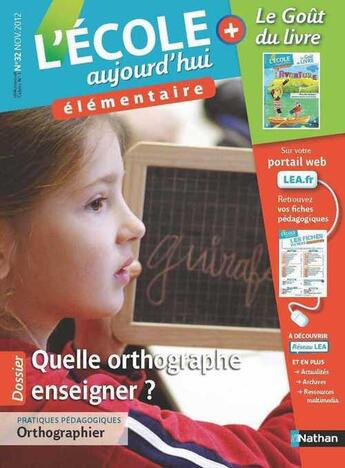 Couverture du livre « L'école aujourd'hui ; élémentaire ; novembre 2012 » de  aux éditions Nathan