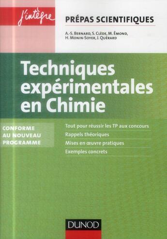 Couverture du livre « Techniques expérimentales en chimie (édition 2014) » de Emond et Clede et Monin-Soyer et Querard et Bernard aux éditions Dunod