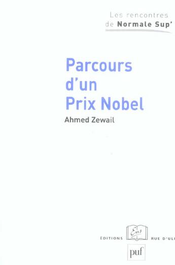 Couverture du livre « Parcours d'un prix nobel » de Ahmed Zewail aux éditions Puf