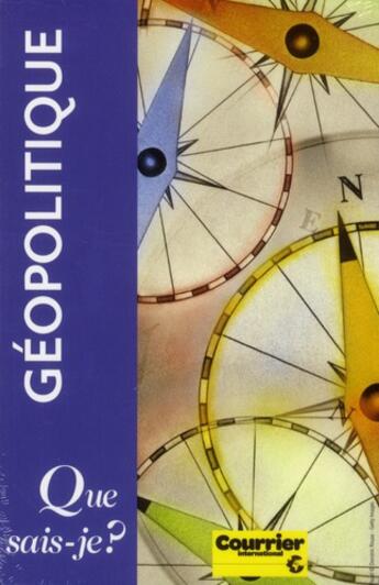 Couverture du livre « Géopolitique ; les 100 mots, les 100 lieux et les 10 cartes de la géopolitique » de Pascal Gauchon et Jean-Marc Huissoud aux éditions Que Sais-je ?