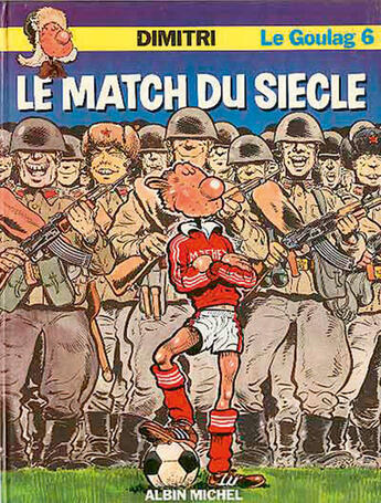 Couverture du livre « LE MATCH DE SIECLE » de Dimitri aux éditions Glenat