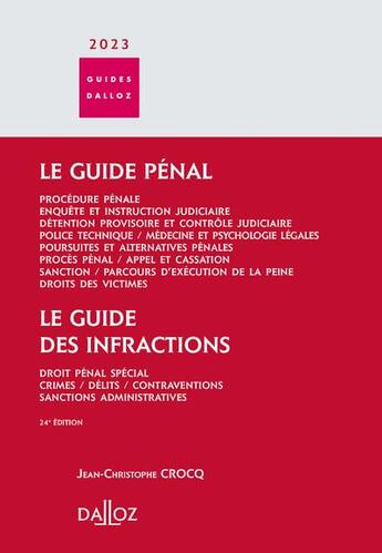 Couverture du livre « Guide pénal : guide des infractions (édition 2023) » de Jean-Christophe Crocq aux éditions Dalloz