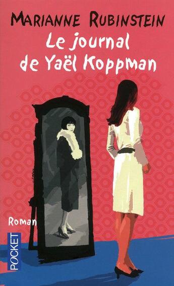 Couverture du livre « Le journal de Yaël Koppman » de Marianne Rubinstein aux éditions Pocket