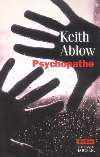 Couverture du livre « Psychopathe » de Ablow K aux éditions Rocher