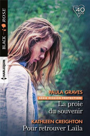 Couverture du livre « La proie du souvenir ; pour retrouver Lailla » de Paula Graves et Kathleen Creighton aux éditions Harlequin